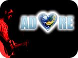 ADORE