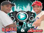 dj marcilio e dj juninho e o som da galera
