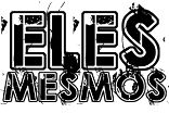 Eles Mesmos
