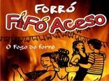 Forró Fifó Aceso