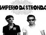 Império Da Stronda