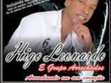 Higo Leonardo e grupo Arrochados