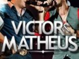 Victor e Matheus