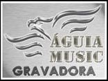 Gravadora Águia Music