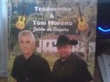 TEODORINHO E TONI MORENO
