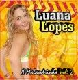 Luana Lopes - A Malandrinha