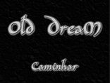 Old Dream