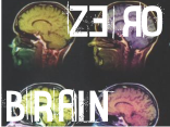 Zero Brain
