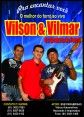 Vilson e Vilmar os Geniais do Forró
