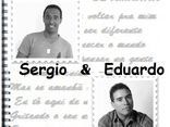 Sergio e Eduardo