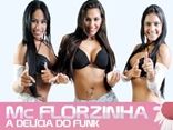Mc Florzinha A Delicia Do Funk