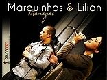 Marquinhos Menezes & Lilian