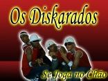 Os Diskarados