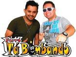 Tá Bombando !