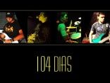 104 Dias