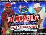 Dj Marcilio & Dj Juninho (OFICIAL)