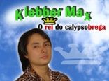 Klebber Max - O rei do Calypsobrega