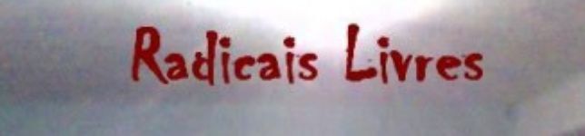 Radicais Livres (RL)