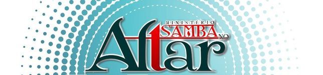 Ministerio Samba no Altar