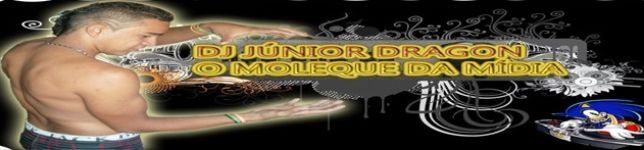 DJ JUNIOR DRAGON O DE CUMARU