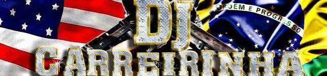 Dj Mixer Hip Hop & Dj Carreirinha 