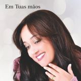 Capa de Em Tuas Mãos